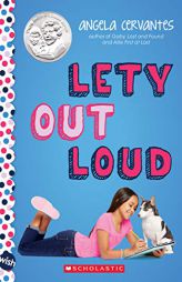 Lety Out Loud: A Wish Novel by Angela Cervantes Paperback Book