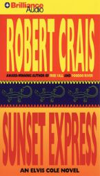 Sunset Express (Elvis Cole) by Robert Crais Paperback Book