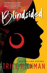 Blindsided (Complicated Love, 2) by Trice Hickman Paperback Book