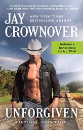 Unforgiven: Includes a Bonus Novella by Jay Crownover Paperback Book