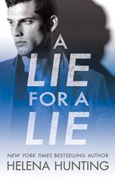 A Lie for a Lie by Helena Hunting Paperback Book