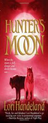 Hunter's Moon by Lori Handeland Paperback Book