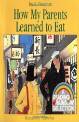 How My Parents Learned to Eat (Sandpiper Houghton Mifflin books) by Ina R. Friedman Paperback Book