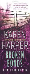 Broken Bonds by Karen Harper Paperback Book