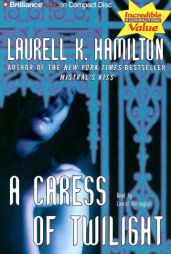 A Caress of Twilight (Meredith Gentry) by Laurell K. Hamilton Paperback Book