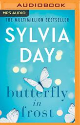 Butterfly in Frost by Sylvia Day Paperback Book