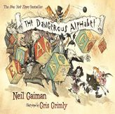 The Dangerous Alphabet by Neil Gaiman Paperback Book