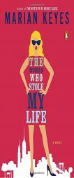 The Woman Who Stole My Life by Marian Keyes Paperback Book