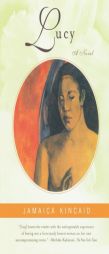 Lucy by Jamaica Kincaid Paperback Book