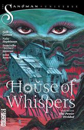 House of Whispers Vol. 1: The Power Divided (The Sandman Universe) by Nalo Hopkinson Paperback Book