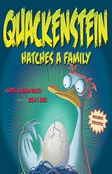 Quackenstein Hatches a Family by Sudipta Bardhan-Quallen Paperback Book