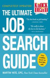 Knock 'em Dead: The Ultimate Job Search Guide by Martin Yate Paperback Book