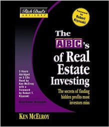 Rich Dad's Advisors®: The ABC's of Real Estate Investing: The Secrets of Finding Hidden Profits Most Investors Miss (Rich Dad's Advisors) by KEN MCELROY Paperback Book