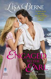 Engaged to the Earl: The Penhallow Dynasty (Penhallow Dynasty, 4) by Lisa Berne Paperback Book