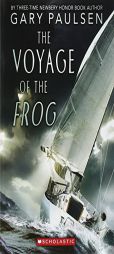 Voyage Of The Frog (Apple (Scholastic)) by Gary Paulsen Paperback Book