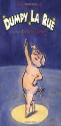 Dumpy La Rue (Owlet Book) by Elizabeth Winthrop Paperback Book