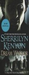 Dream Warrior ($4.99 Value Promotion edition) (Dream-Hunter) by Sherrilyn Kenyon Paperback Book
