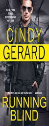 Running Blind by Cindy Gerard Paperback Book