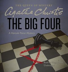 The Big Four: A Hercule Poirot Mystery  (Hercule Poirot Mysteries, Book 5) by Agatha Christie Paperback Book