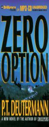 Zero Option by P. T. Deutermann Paperback Book