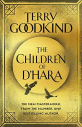 The Children of D'Hara by Terry Goodkind Paperback Book