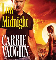 Low Midnight (The Kitty Norville Series) by Carrie Vaughn Paperback Book