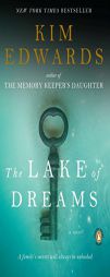 The Lake of Dreams by Kim Edwards Paperback Book