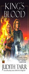 King's Blood (William the Conquerer #2) (William the Conquerer) by Judith Tarr Paperback Book