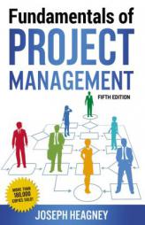 Fundamentals of Project Management by Joseph Heagney Paperback Book