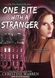 One Bite With a Stranger (The Others) by Christine Warren Paperback Book