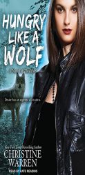 Hungry Like a Wolf (Others) by Christine Warren Paperback Book