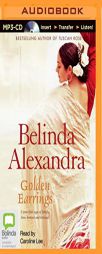 Golden Earrings by Belinda Alexandra Paperback Book