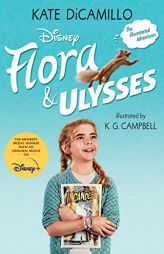 Flora and Ulysses: Tie-in Edition by Kate DiCamillo Paperback Book