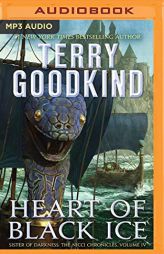 Heart of Black Ice (Sister of Darkness: The Nicci Chronicles, 4) by Terry Goodkind Paperback Book