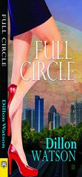 Full Circle by Dillon Watson Paperback Book