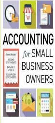 Accounting for Small Business Owners by Tycho Press Paperback Book