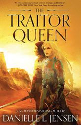 The Traitor Queen by Danielle L. Jensen Paperback Book