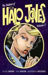 The Ballad Of Halo Jones Volume 2: Book 2 by Alan Moore Paperback Book