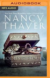 Bodies and Souls: A Novel by Nancy Thayer Paperback Book