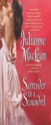 Surrender to a Scoundrel by Julianne Maclean Paperback Book