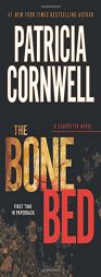 The Bone Bed (A Scarpetta Novel) by Patricia Cornwell Paperback Book
