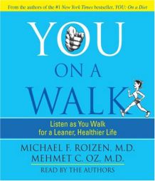 You: On A Walk by Michael F. Roizen Paperback Book