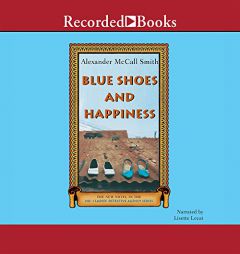 Blue Shoes and Happiness by Alexander McCall Smith Paperback Book