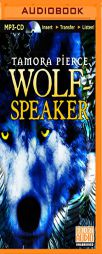 Wolf-Speaker (The Immortals) by Tamora Pierce Paperback Book