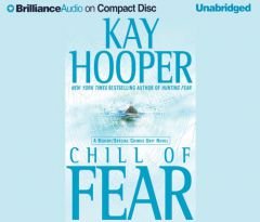 Chill of Fear: A Bishop/Special Crimes Unit Novel (Fear) by Kay Hooper Paperback Book