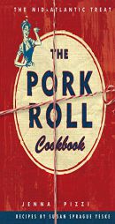 The Pork Roll Cookbook by Tba Paperback Book