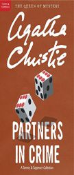 Partners in Crime: A Tommy and Tuppence Mystery (Tommy and Tuppence Mysteries) by Agatha Christie Paperback Book
