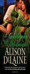 A Gentleman 'Til Midnight by Alison Delaine Paperback Book