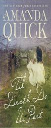 'Til Death Do Us Part by Amanda Quick Paperback Book