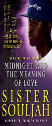 Midnight and the Meaning of Love by Sister Souljah Paperback Book